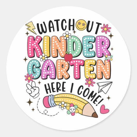 Watch Out Kindergarten Here I Come First Day Back  ラウンドシール (正面)