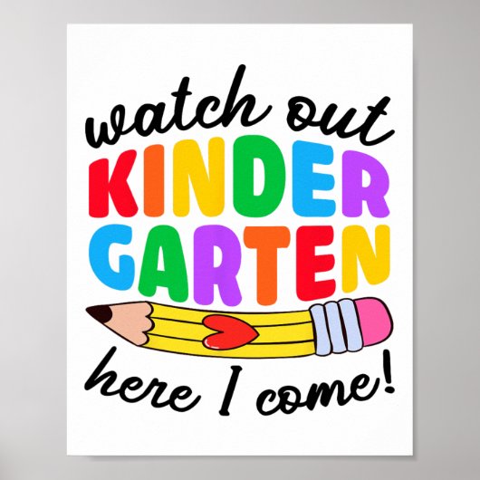 Watch Out Kindergarten Here I Come Funny Kids Back ポスター (正面)