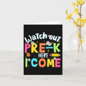 Watch Out Pre-k Here I Come First Day Back To Scho カード (黄色い花)