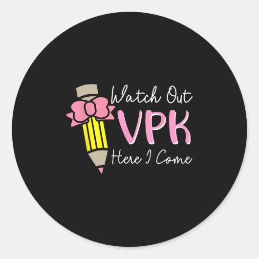 Watch Out Vpk Here I Come Kids Girl Teacher Back T ラウンドシール (正面)