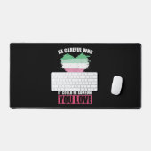 Watch Who You Hate LGBT Gift Abrosexual デスクマット (キーボード&マウス)