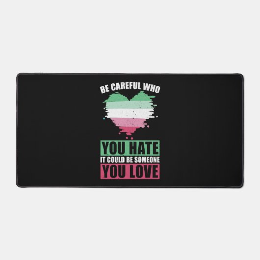 Watch Who You Hate LGBT Gift Abrosexual デスクマット (正面)