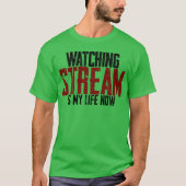 Watching Stream Is My Life Now boy Tシャツ (正面)