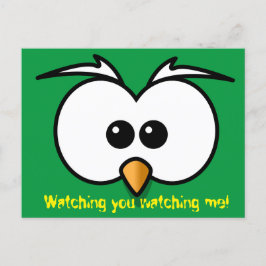 Watching you watching me! ポストカード