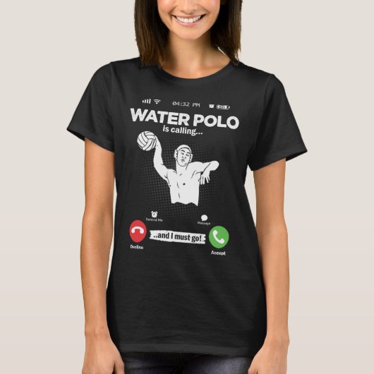 Water Ball Is Calling I Must Go Swimming Hobby Wat Tシャツ (正面)