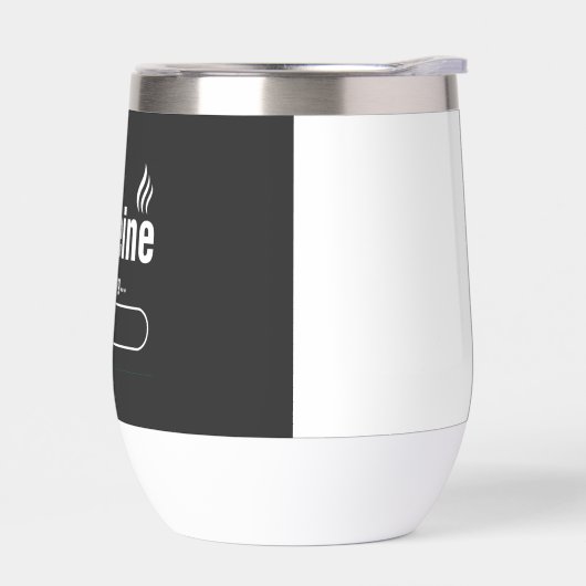 Water Bottle – “Caffeine Loading…” (左面)