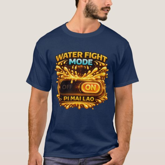 Water Fight Mode ON – Pi Mai Lao Festival Gaming Tシャツ (正面)