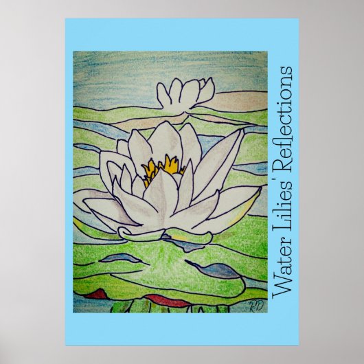 Water Lilies' Reflections  ポスター (正面)