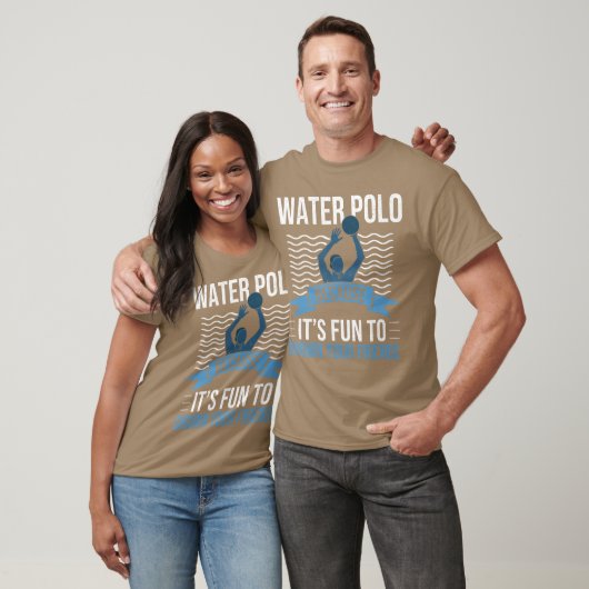 Water Polo Because Its Fun to Drown Your Friends W Tシャツ (ユニセックス)