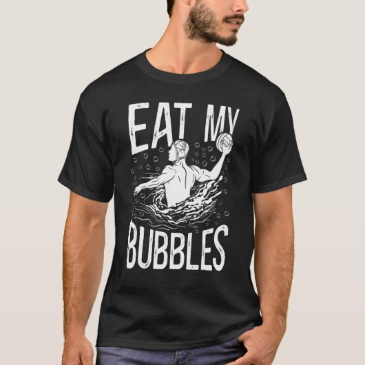 Water Polo Eat My Bubbles Tシャツ (正面)