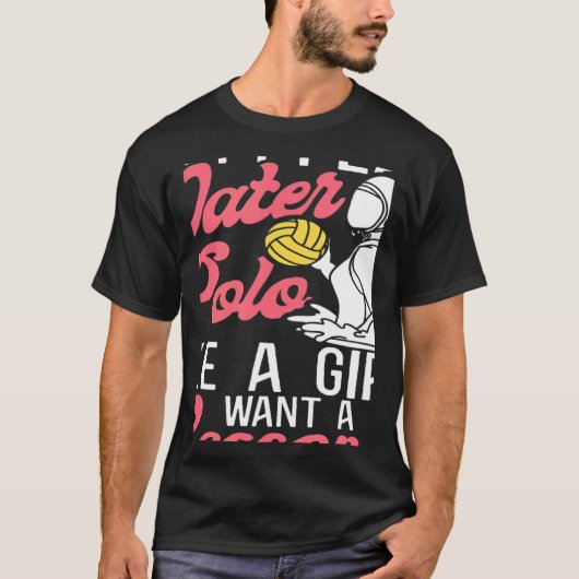 Water Polo Girl Yeah I Play Water Polo Like A Girl Tシャツ (正面)