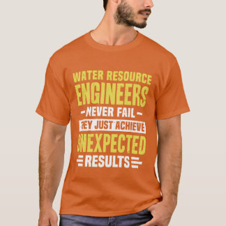Water Resource Engineer Engineering Funny Design N Tシャツ