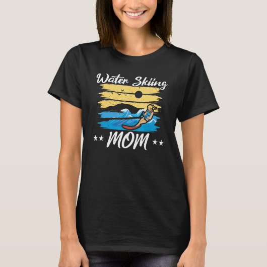 Water Skiing Mom Waterskiing Water Skiing Mothers  Tシャツ (正面)