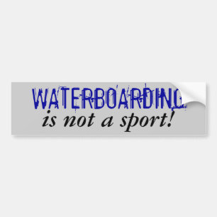 WATERBOARDINGは、スポーツではないです! バンパーステッカー