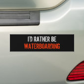 WATERBOARDING、I " Dはむしろあります バンパーステッカー (車上)