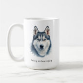  Watercolor Husky  + Custom Quote コーヒーマグカップ (左)
