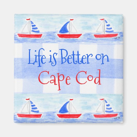 Watercolor Sailboat Check LIFE is Better TOWN NAME マグネット (正面)