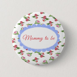 Watercolor vintage Flowers Mommy to be 缶バッジ