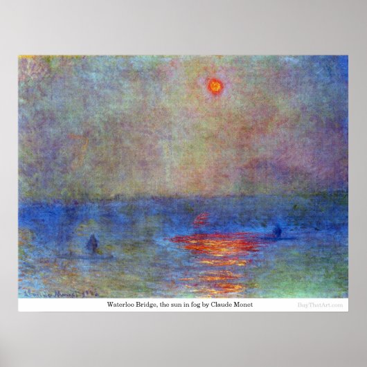 Waterloo Bridge, the sun in fog by Claude Monet ポスター (正面)