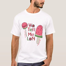 Watermelon in Summer or Winter how do you like it? Tシャツ