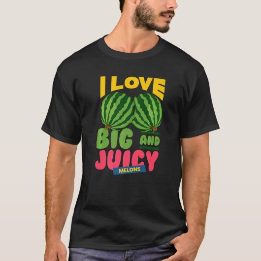 Watermelons I Love Big Juicy Melons I Vegan Garden Tシャツ (正面)