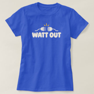 WATT OUT ミニマリスト 電気ユーモア Tシャツ