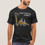 Wave Function Surfer Science おもしろい Lover Physics J Tシャツ<br><div class="desc">Wave Function Surfer Science おもしろい Lover Physics Jose.physics，量子整備士，科学，量子，量子物理学，整備士，原子，電子，中性子，粒子，物理学者，物理学の学生，陽子，クォーク，ファインマン，科学者，先生，猫，技術者，エンジニアリング，ファインマン</div>