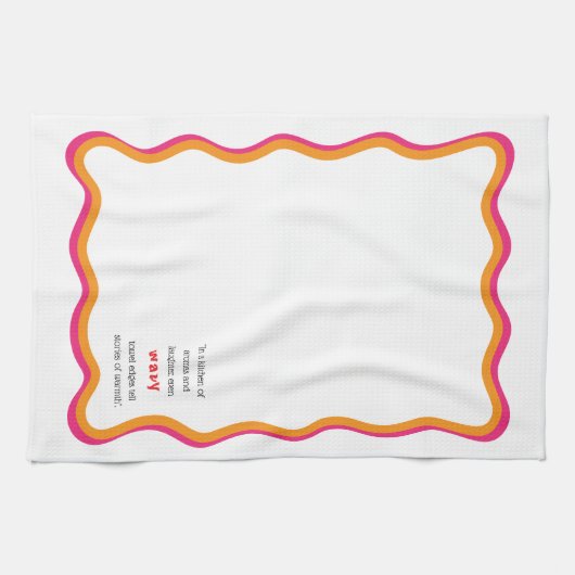 Wavy Frame & Whimsical Quote キッチンタオル (横)