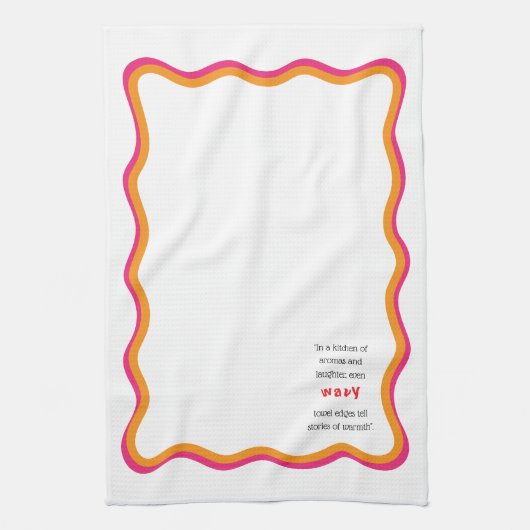 Wavy Frame & Whimsical Quote キッチンタオル (縦)