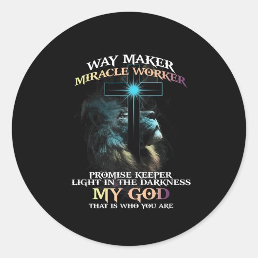 Way Maker Miracle Worker Promise Keeper Light In D ラウンドシール (正面)