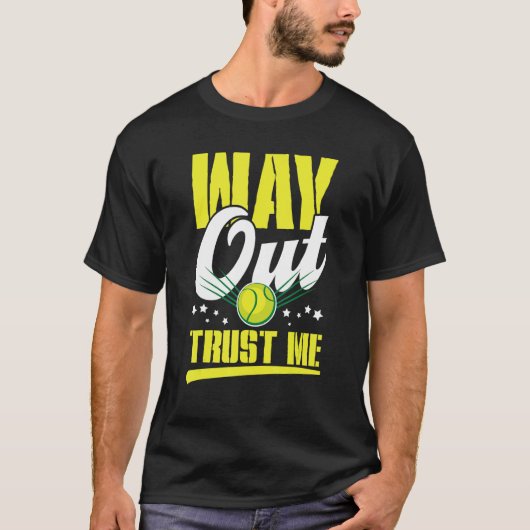 Way out trust me sports fun tシャツ (正面)