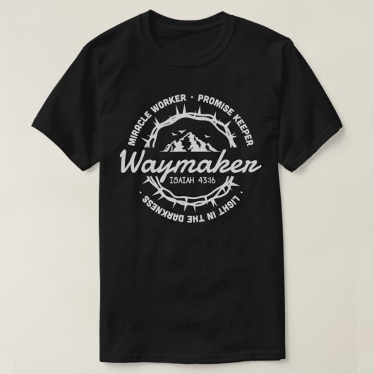 Waymaker Miracle Worker Promise Keeper Jesus Chris Tシャツ (デザイン正面)