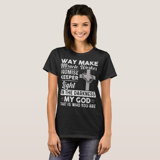 Waymaker Miracle Worker Promise Keeper Light Jesus Tシャツ (正面フル)