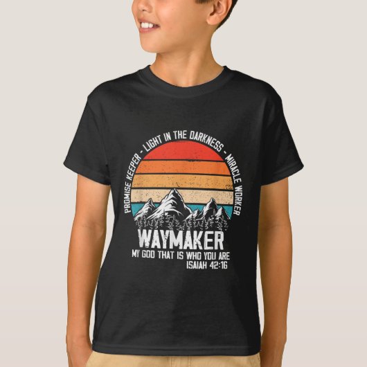 Waymaker My God That Who You Are Isaiah Bible Vers Tシャツ (正面)