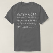 Waymaker Promise Keeper Miracle Worker Christian Tシャツ (デザイン正面)