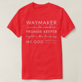Waymaker Promise Keeper Miracle Worker Christian Tシャツ (デザイン正面)