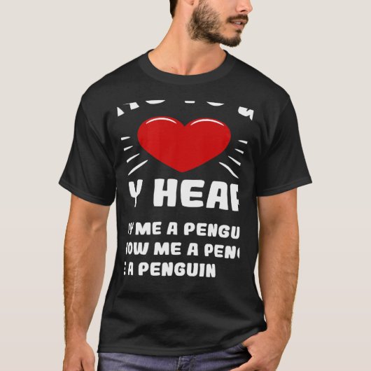Ways To Win My Heart Penguin Animal Meme Humor Tシャツ (正面)