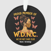 WDNCの誇りを持ったメンバーはクラブ気にできないユニーク オーナメント (正面)