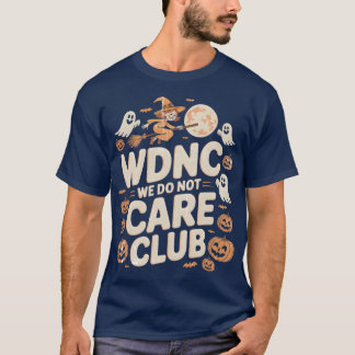 WDNCWe Do Not Care Club Tシャツ