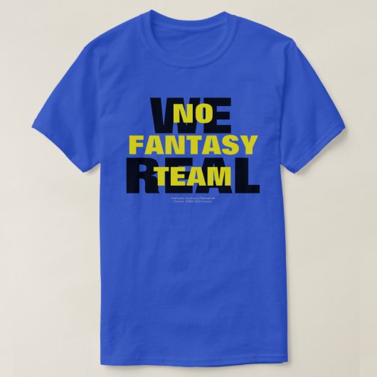 WE/実在NOファンタジーチームTシャツ Tシャツ (デザイン正面)
