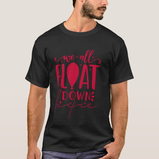 We All Float Down Here Tシャツ (正面)