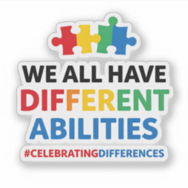 We All Have Different Abilities Awareness Art シール