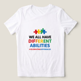 We All Have Different Abilities Awareness Art トライブレンドＴシャツ