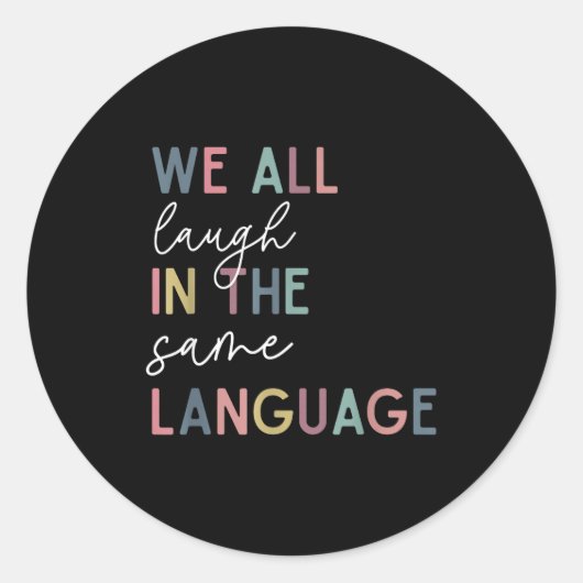 We All Laugh In The Same Language, English Languag ラウンドシール (正面)