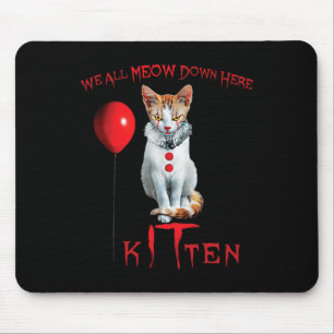 We all Meowピエロキャットキットハロウィーンおもしろいかわいい マウスパッド