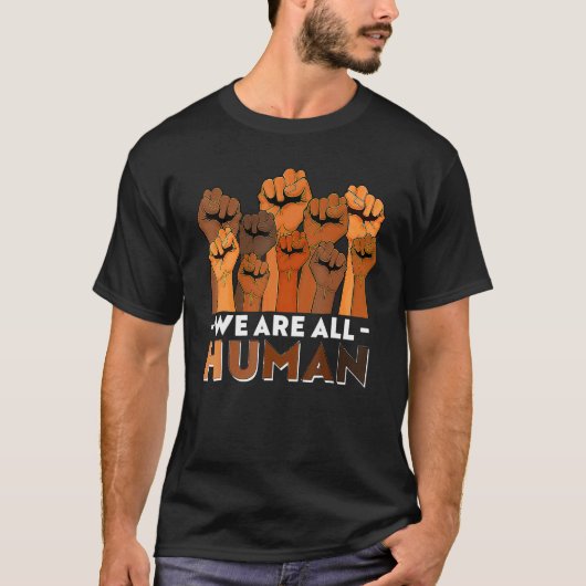 We Are All Human African Melanin Pride Black Histo Tシャツ (正面)