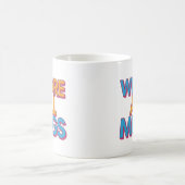 "We Are All Mugs” Mug – Cheeky Ceramic Mug コーヒーマグカップ (中央)
