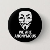 We are Anonymous. 缶バッジ (正面)