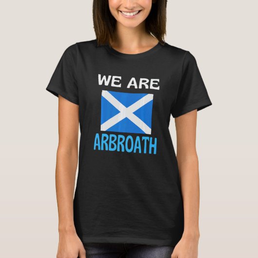 We Are Arbroath Scotland Flag Sports Tシャツ (正面)