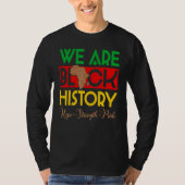 We Are Black History Hope Strength Pride African M Tシャツ (正面)